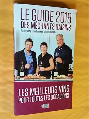 Le guide 2018 des Méchants Raisins