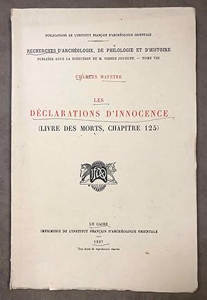 Les Déclarations d'Innocence (Livre des Morts, chapître 125)