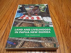 Land and Livelihoods in Papua New Guinea