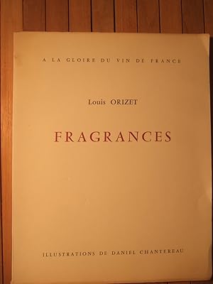 Imagen del vendedor de Fragrances -  la gloire des vins de France a la venta por Domifasol