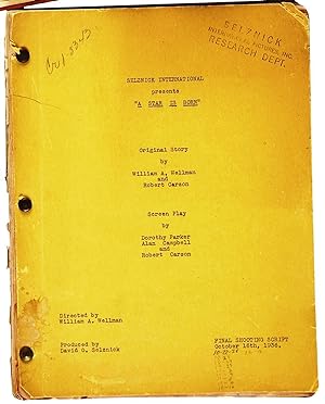 A STAR IS BORN ARCHIVE: The Director's Copy of the Original 1936 Script as well as Dorothy Parker...