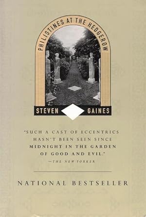 Imagen del vendedor de Philistines at the Hedgerow: Passion and Property in the Hamptons a la venta por LEFT COAST BOOKS