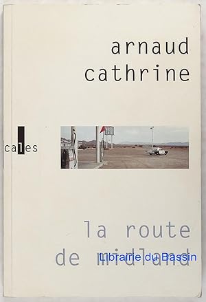 Seller image for La route de Midland for sale by Librairie du Bassin