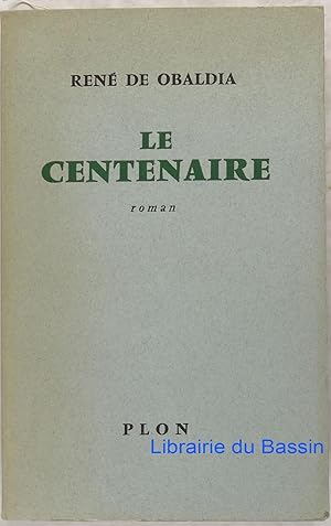 Le centenaire