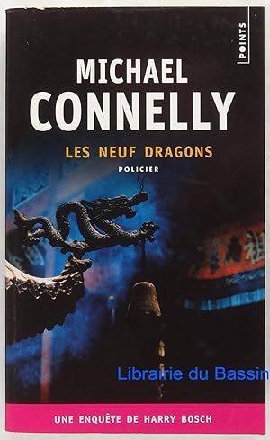 Les neuf dragons Une enquête de Harry Bosch