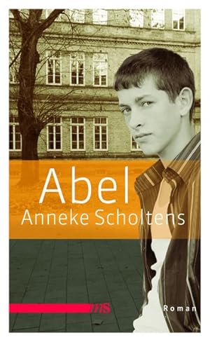 Seller image for Abel : Roman / Anneke Scholtens. Aus dem Niederlnd. von Torsten Hell Roman for sale by Bcher bei den 7 Bergen