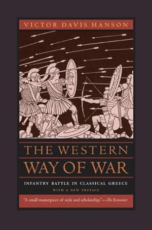 Seller image for Western Way of War : Infantry Battle in Classical Greece for sale by GreatBookPrices