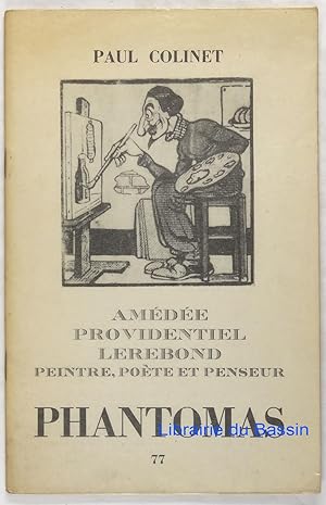 Phantomas n°77 Le souvenir d'Amédée-Providentiel Lerebond Peintre, poète et penseur