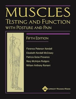 Imagen del vendedor de Muscles : Testing And Function With Posture And Pain a la venta por GreatBookPrices