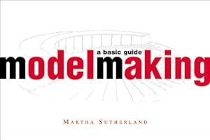 Seller image for Model Making : A Basic Guide for sale by GreatBookPrices