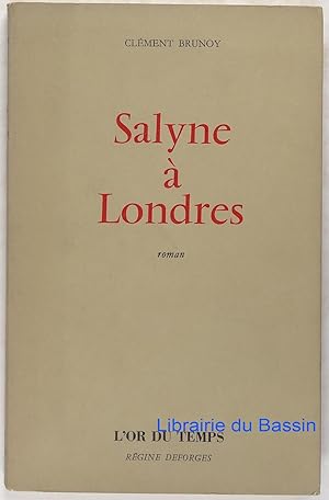 Imagen del vendedor de Salyne  Londres a la venta por Librairie du Bassin