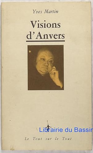 Image du vendeur pour Visions d'Anvers mis en vente par Librairie du Bassin