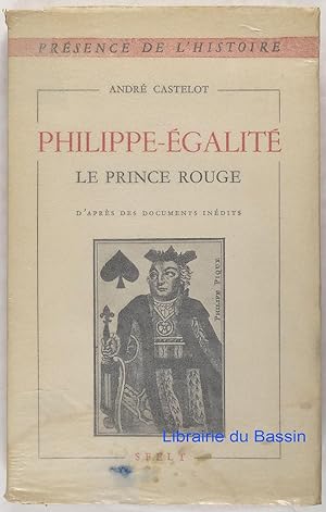 Philippe-Egalité Le prince rouge