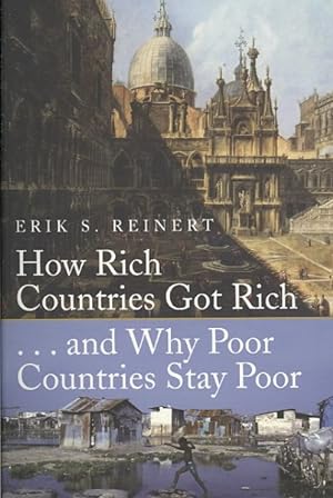 Bild des Verkufers fr How Rich Countries Got Rich. and Why Poor Countries Stay Poor zum Verkauf von GreatBookPrices