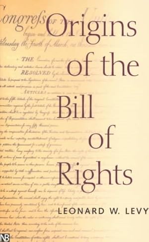 Seller image for Origins of the Bill of Rights for sale by GreatBookPrices