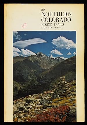 Bild des Verkufers fr 80 Northern Colorado hiking Trails. zum Verkauf von Antiquariat Peda
