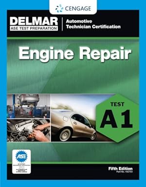 Seller image for ASE Test Preparation : Engine Repair (A1) for sale by GreatBookPrices