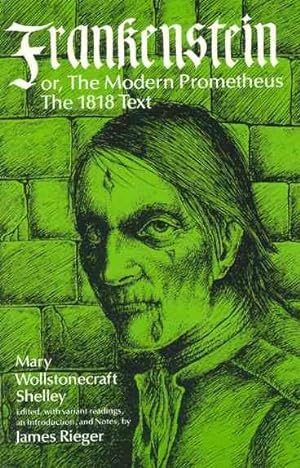 Imagen del vendedor de Frankenstein : Or the Modern Prometheus : 1818 Text a la venta por GreatBookPrices