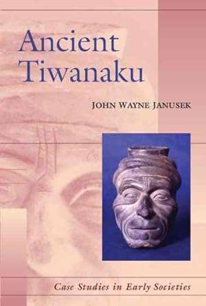 Immagine del venditore per Ancient Tiwanaku venduto da GreatBookPrices