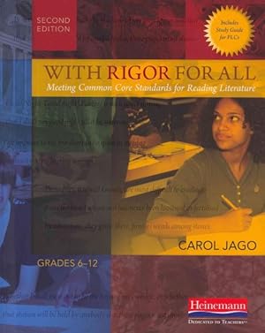Seller image for With Rigor for All : Meeting Common Core Standards for Reading Literature for sale by GreatBookPrices