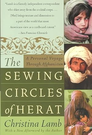 Immagine del venditore per Sewing Circles of Herat : A Personal Voyage Through Afghanistan venduto da GreatBookPrices