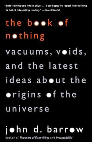 Seller image for Book of Nothing : Vacuums, Voids, and the Latest Ideas About the Origins of the Universe for sale by GreatBookPrices