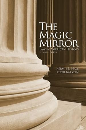 Seller image for Magic Mirror : Law In American History for sale by GreatBookPrices
