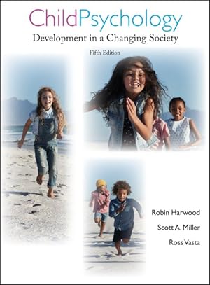 Image du vendeur pour Child Psychology : Development in a Changing Society mis en vente par GreatBookPrices