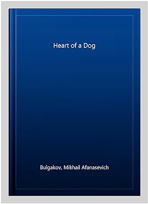 Imagen del vendedor de Heart of a Dog a la venta por GreatBookPrices