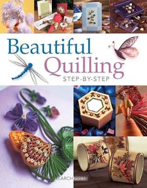 Seller image for Beautiful Quilling Step-by-Step for sale by GreatBookPrices