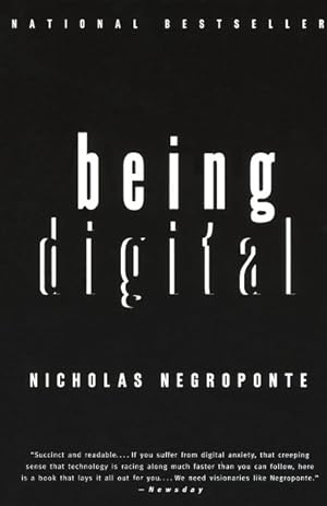 Imagen del vendedor de Being Digital a la venta por GreatBookPrices