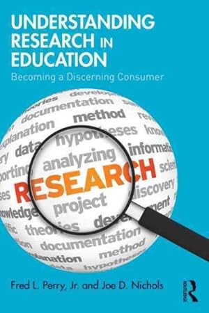 Seller image for Understanding Research in Education : Becoming a Discerning Consumer for sale by GreatBookPrices