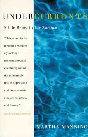 Bild des Verkufers fr Undercurrents : A Life Beneath the Surface zum Verkauf von GreatBookPrices