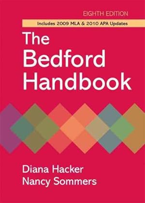 Image du vendeur pour Bedford Handbook : Includes 2009 Mla & 2010 Apa Updates mis en vente par GreatBookPrices