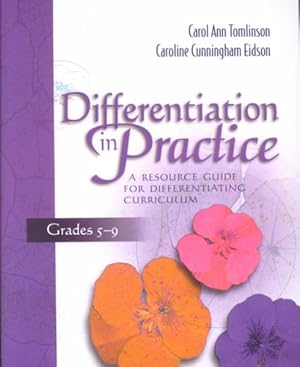 Immagine del venditore per Differentiation in Practice : A Resource Guide for Differentiating Curriculum, Grades 5-9 venduto da GreatBookPrices