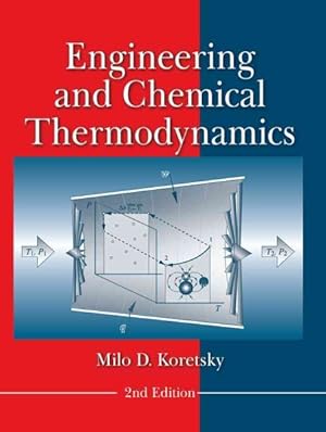 Seller image for Engineering and Chemical Thermodynamics for sale by GreatBookPrices