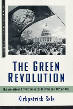 Image du vendeur pour Green Revolution : The American Environmental Movement, 1962-199 mis en vente par GreatBookPrices
