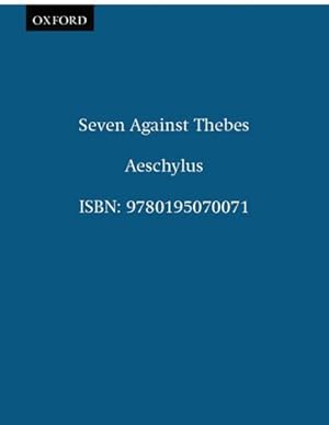 Image du vendeur pour Seven Against Thebes mis en vente par GreatBookPrices
