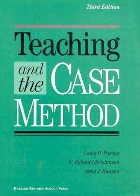 Seller image for Teaching and the Case Method : Text, Cases, and Readings for sale by GreatBookPrices