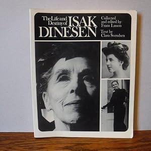 Life and Destiny of Isak Dinesen