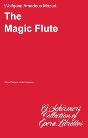 Imagen del vendedor de Magic Flute : Libretto a la venta por GreatBookPrices