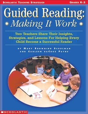 Seller image for Guided Reading, Grades K-3 : Making It Work for sale by GreatBookPrices