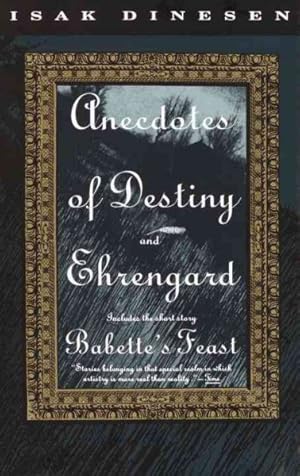 Seller image for Anecdotes of Destiny and Ehrengard : And, Ehrengard for sale by GreatBookPrices