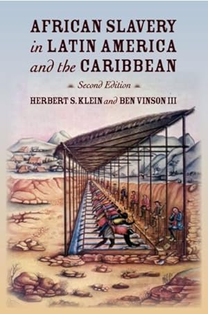 Imagen del vendedor de African Slavery in Latin America and the Caribbean a la venta por GreatBookPrices