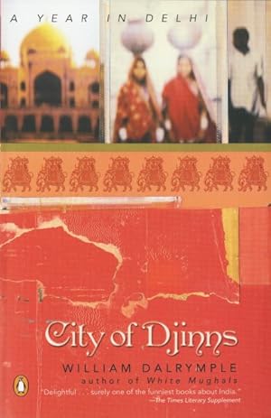 Image du vendeur pour City of Djinns : A Year in Delhi mis en vente par GreatBookPrices