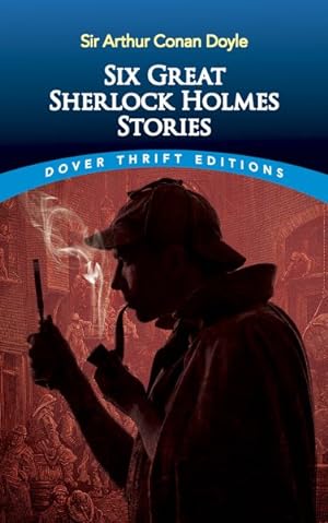Immagine del venditore per Six Great Sherlock Holmes Stories venduto da GreatBookPrices