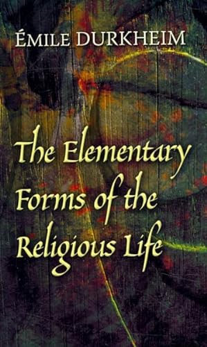 Seller image for Elementary Forms Of The Religious Life for sale by GreatBookPrices