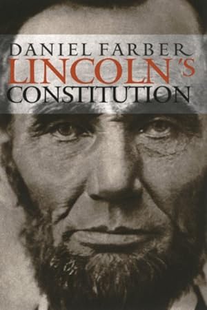 Imagen del vendedor de Lincoln's Constitution a la venta por GreatBookPrices
