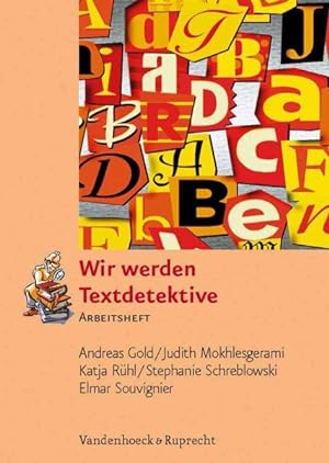 Imagen del vendedor de Wir Werden Textdetektive : Arbeitsheft a la venta por GreatBookPrices