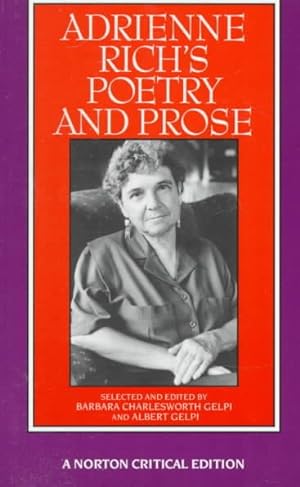 Imagen del vendedor de Adrienne Rich's Poetry and Prose : Poems Prose Reviews and Criticism a la venta por GreatBookPrices